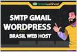 Como Configurar o SMTP do GMAIL no WordPress Rápido e